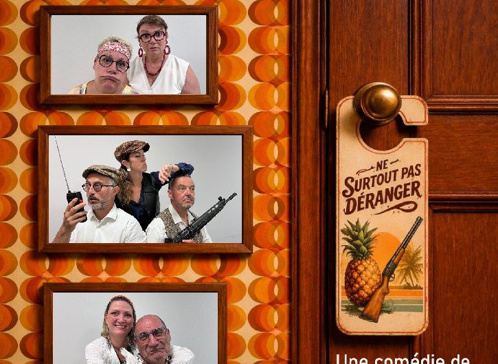 Théâtre_NE_SURTOUT_PAS_DERANGER_Tartas_Pontonx