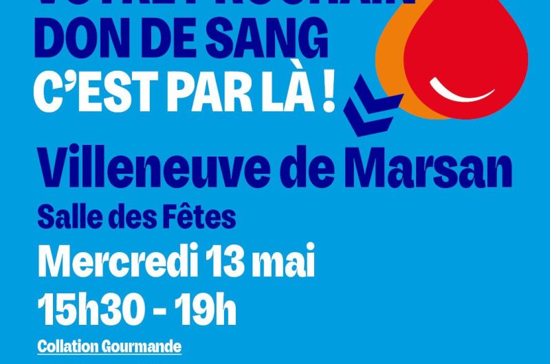 Villeneuve de Marsan – Don de sang – 13 Mai