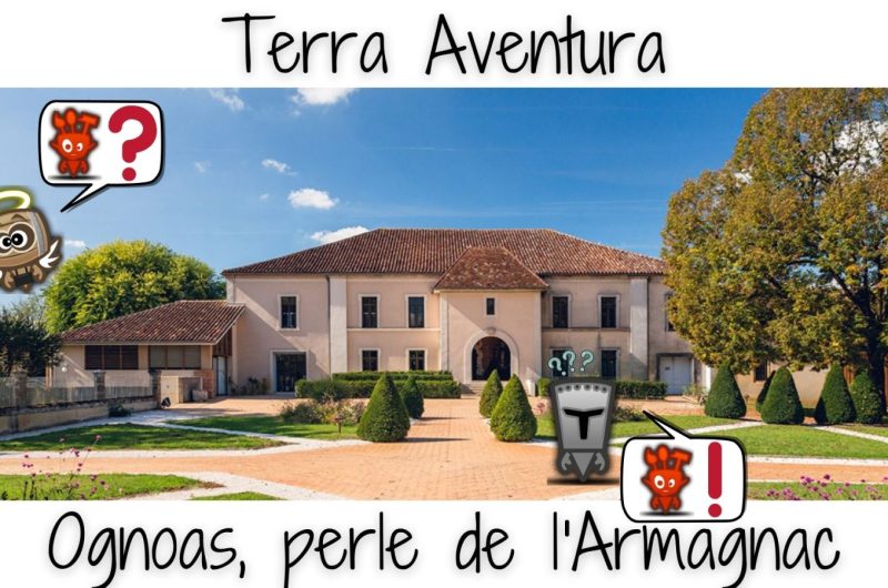 Visuel TA – Ognoas, perle de l’Armagnac